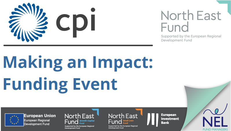 CPI and North East Fund Making an Impact event