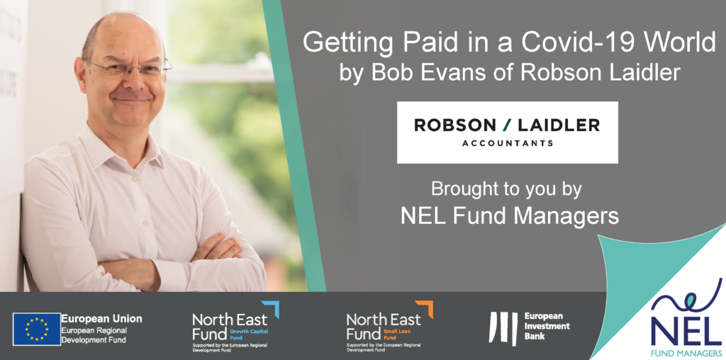 NEL Webinar: Getting Paid in a Covid-19 World with Bob Evans of Robson Laidler