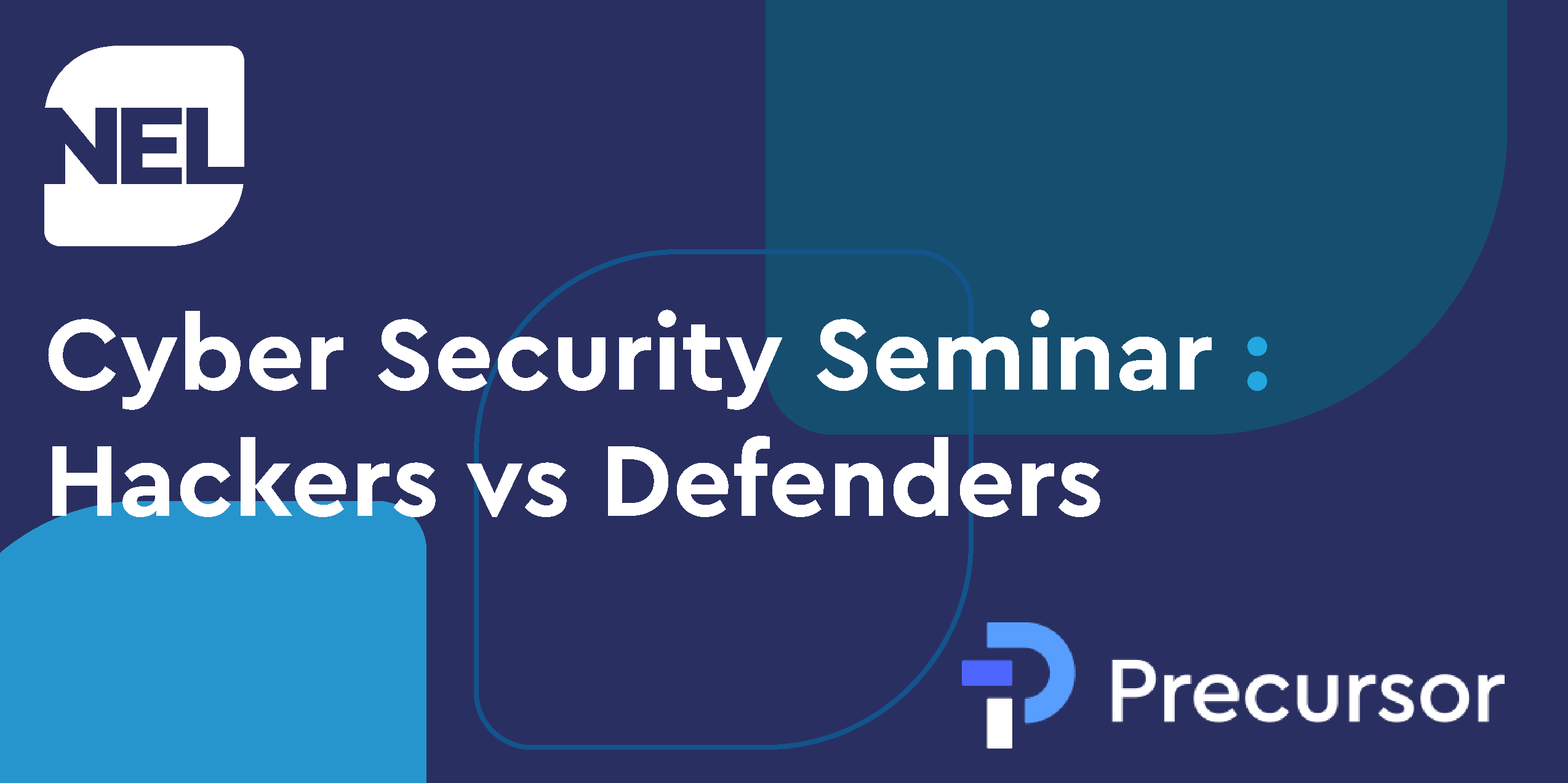 Cyber Security Seminar: Hackers vs Defenders